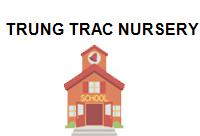 Trung Trac Nursery School